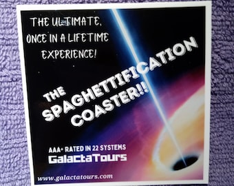 GalactaTours Galactic Travel Luggage Stickers - Spaghettification Coaster - MADE IN USA - waterfles-laptop-telefoon-notebooks