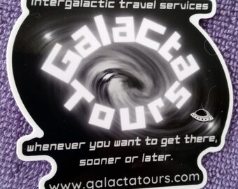 GalactaTours Intergalactic Travel Services Logo Sticker - Bagagelabel-WaterBottle-Laptop-Car-Cup-Notebooks-Windows-Mirrors