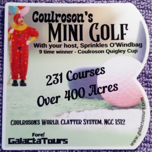 Got Coulrophobia? Coulroson’s Clown Mini Golf Sticker -Intergalactic Travel Souvenir-Laptops, Water Bottles, Notebooks, Clip Boards, etc.