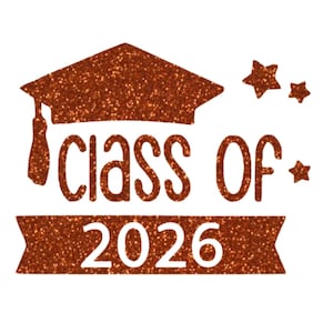 May include: A brown glitter graduation cap with a tassel and the text "Class of 2026" on a brown glitter banner. There are three gold glitter stars on the background.