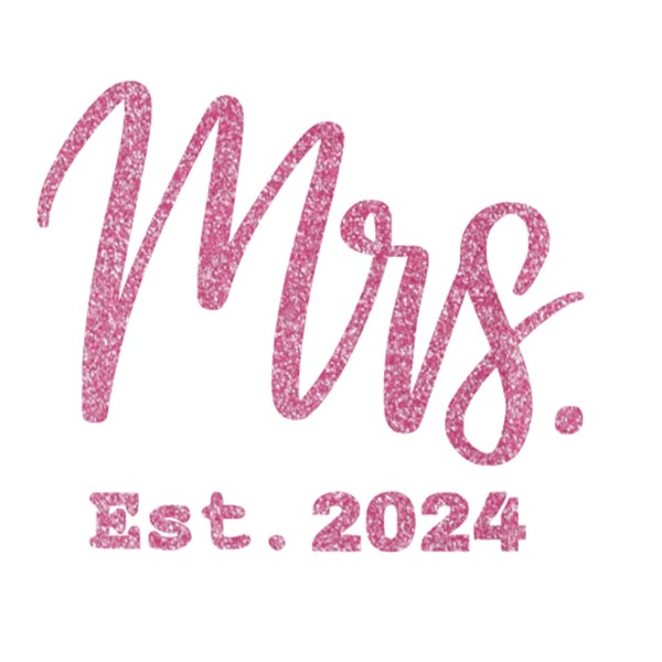 Mrs 2024 Iron On Decal, Newly Married Tshirt Patch, DIY Wedding, Bridal Patch, Iron On For Bride, Heat Transfer Sticker Ready To Press, HTV