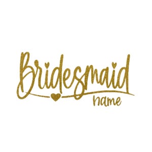 Personalized Bridesmaid Name Iron On Transfer – Script Wedding Party Decal