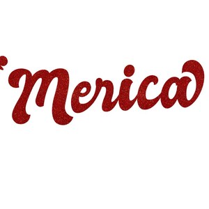 May include: Red glitter text that reads 'Merica in a cursive font, set against a white background. The word is a playful take on the word 'America'.