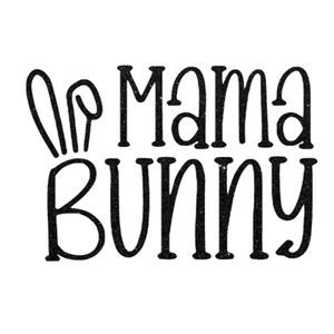 Mama Bunny Iron on Decal for Clothing, DIY Crafts and Decor, Pick Size Color, Heat Transfer for Most Items