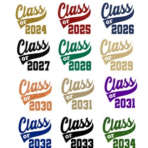 Graduation Iron On Transfer, Class Of Decal - Pick Year, Graduation TShirt Idea, Iron On Decal, Heat Transfer, DIY Graduation, Senior Class