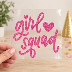 Girl Squad Iron On Transfer, Birthday and Sleepover Vinyl Decal