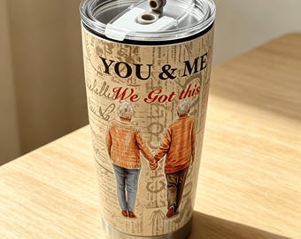 20oz Romantic Couple Stainless Steel Insulated Travel Tumbler, You & Me We Got This Love Message Mug, Gift for Couple