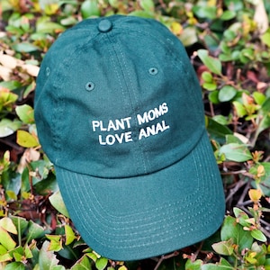 Plant Moms Love Anal, Sex Positive, Slut, Adult, Erotic, Love