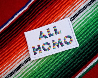 All Homo, Gay Pride, Embroidered Patch