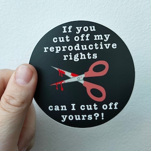 Pro Choice - Reproductive Rights Sticker