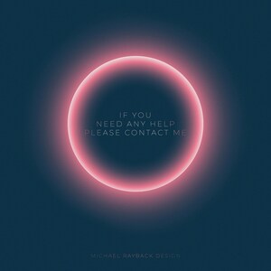 May include: A dark blue background with a glowing pink circle in the center. The circle has the text "IF YOU NEED ANY HELP PLEASE CONTACT ME" inside.