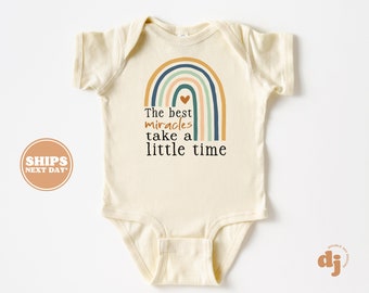 IVF Baby, Rainbow Baby, Cute Vintage Baby Bodysuit, Newborn, The Best Miracles take a Little Time #6356