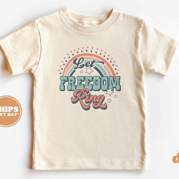 4th of July Shirt, Memorial Day, Flag Shirt, Cute Vintage Baby Bodysuit, Toddler Shirt, Let Freedom Ring #5109