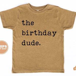 Boy Birthday Shirt - The Birthday Dude Kids Retro TShirt -  Retro Natural Infant, Toddler, Youth & Adult Tee #5907