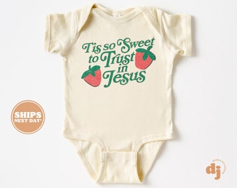 Christian Baby Bodysuit - Tis So Sweet to Trust in Jesus Bodysuit - Retro Natural Baby Bodysuit #5776