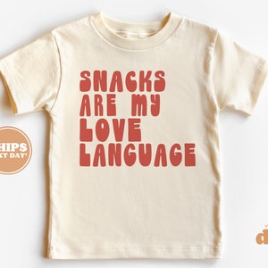 Toddler T-shirt - Snacks are my Love Language Kids Retro T-Shirt - Retro Natural Infant, Toddler, Youth & Adult Tee #6089