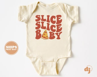 Slice Slice Baby Pizza Bodysuit, Newborn Gender Neutral Outfits, Cute Vintage Baby Bodysuit, Newborn, Slice Slice Baby #5228