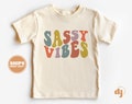 Toddler T-shirt - Sassy Vibes Kids Retro TShirt - Retro Natural Infant, Toddler & Youth Tee #5032