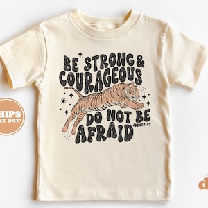 Be Strong and Courageous Christian Youth T Shirt Be Strong and Courageous Christian Youth T Shirt