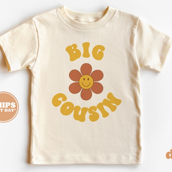 Big Cousin Toddler Shirt - Boho Retro Kids Shirt - Cute Cousin Natural Infant, Toddler & Youth Tee #5276