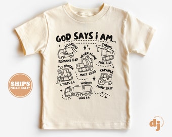 Christian Shirts for Kids -  God Says I am.. Christian Shirt - Jesus Natural Infant, Toddler, Youth & Adult Tee #5855