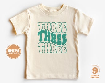 3rd Birthday Shirt - Third Birthday Boy & Girl Natural Toddler Shirt - Three Three Three Toddler Tee  #5202-C