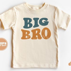 Big Bro Toddler Shirt - Pregnancy Announcement Retro Kids Shirt - Sibling Natural Infant, Toddler & Youth Tee #5812