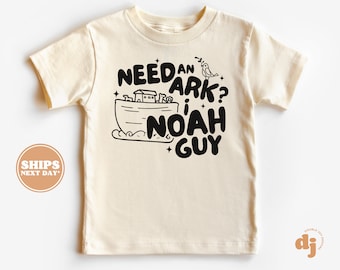 Christian Shirts for Kids - Jesus Shirt - Need an Ark? I Noah Guy Natural Infant, Toddler & Youth Tee #5856