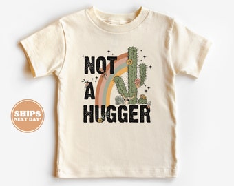 Toddler T-shirt - Not A Hugger Kids Retro TShirt - Retro Natural Infant, Toddler & Youth Tee #5423