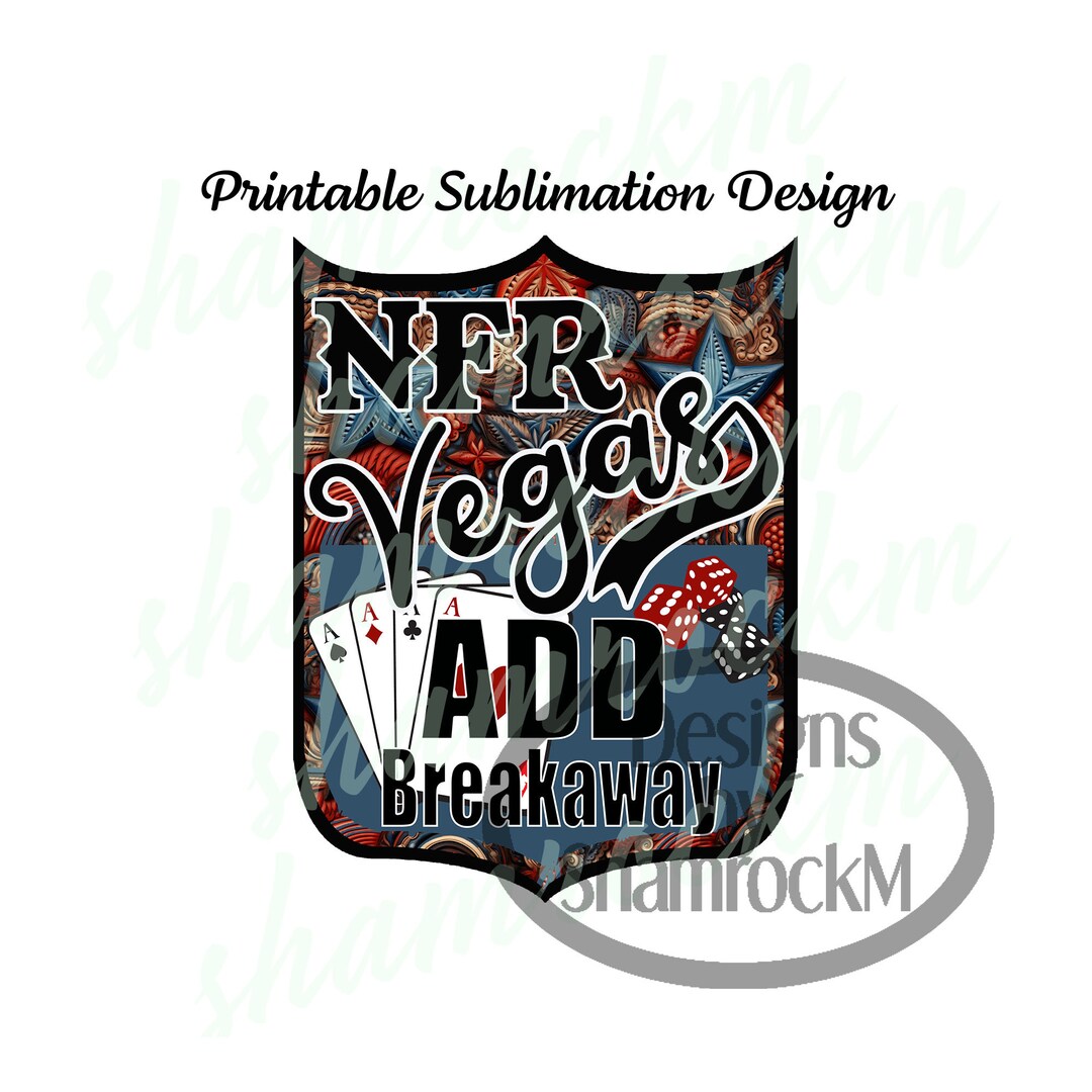 Printable Sublimation Design | NFR Vegas | Add Breakaway | Png Image ...