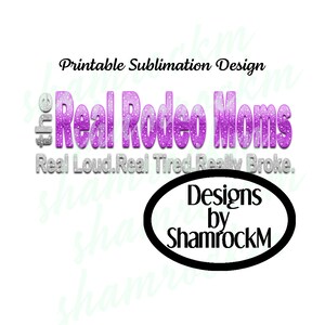 Printable Sublimation Design | Real Rodeo Moms Lavender | png image transparent background | high resolution 300 dpi