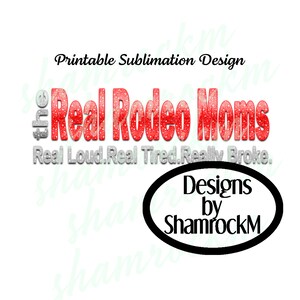 Printable Sublimation Design | Real Rodeo Moms Red | png image transparent background | high resolution 300 dpi
