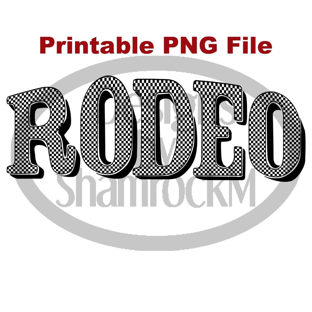 Printable Sublimation Design | RODEO in Black Checkered Letters | Png ...