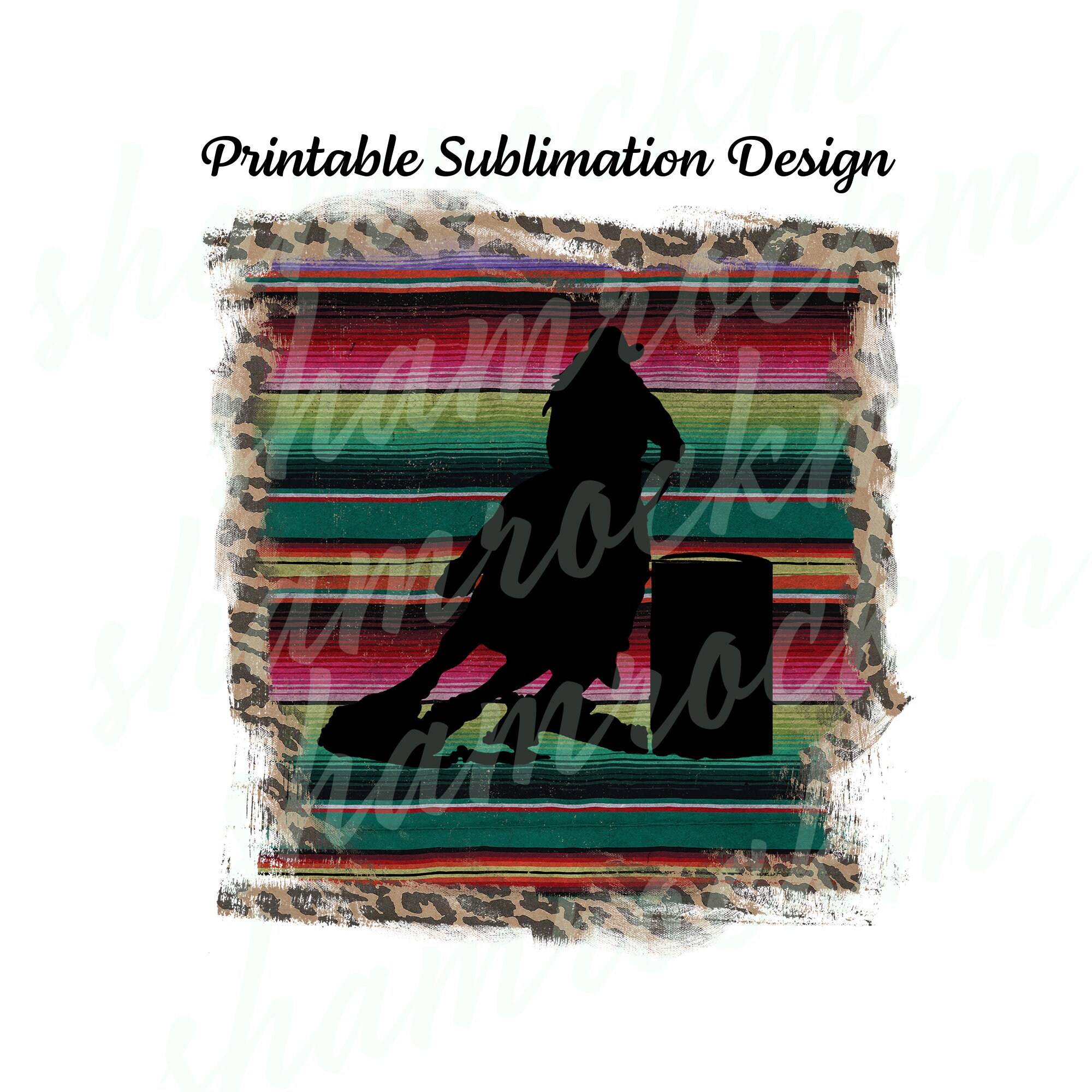 Printable Sublimation Design | Barrel Racer on Leopard and Serape | png images with transparent background | high resolution 300 dpi