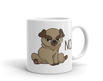 Pug "NO" Mug