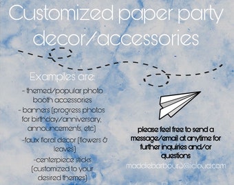 Custom Paper Party Decor