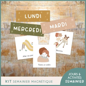 Peut inclure: Un kit semainier magnétique composé d'étiquettes rectangulaires pour Lundi, Mardi et Mercredi, ainsi que de cartes carrées illustrant des activités comme un toboggan, un ours en peluche avec des puzzles et deux personnes qui s'enlacent.