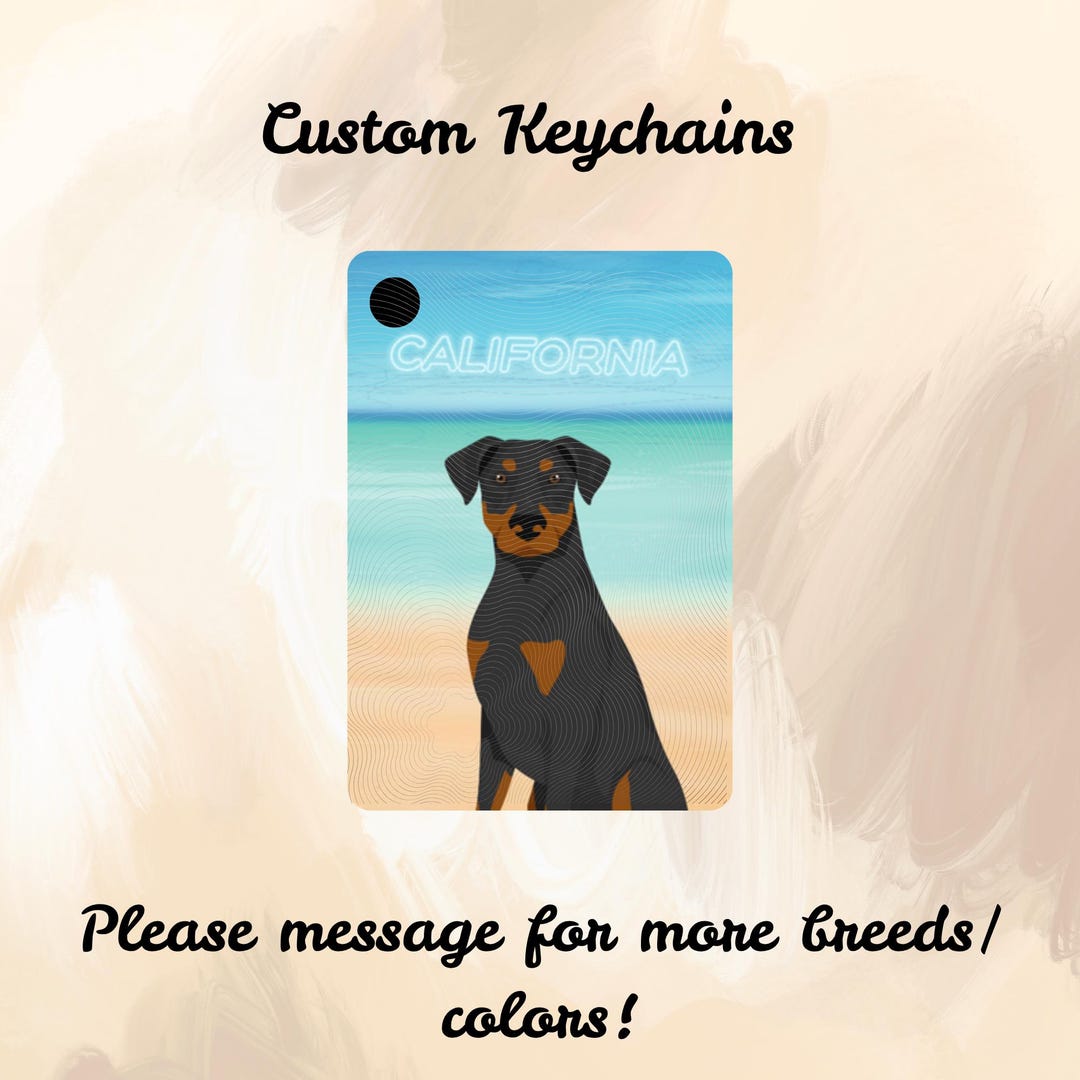 Doberman Pinscher Dog Keychain, Custom Background and Saying. Dog Mom ...