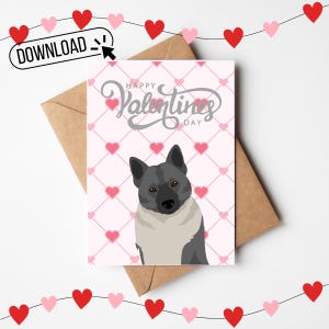 Norwegian Elkhound Dog Valentines Day Digital Printable 5X7 Greeting Card, Elkhound Mom, Elkhound Gift, Elkhound Lover