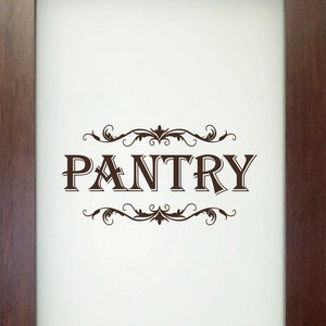 Pantry with Scroll Decal - Kitchen Pantry Sticker - Food Pantry Door Label - Food Pantry Door Sticker - Kitchen Pantry Door Decal - Pantry