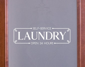 Self-Service, Open 24 hour Laundry Decal -  Laundry Sticker - Laundry Wall Decal - Laundry Wall Mural - Laundry Door Decal - Laundry Decor