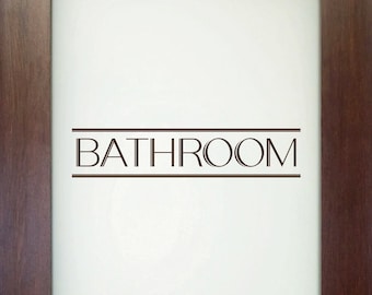Modern Bathroom Decal - Bathroom Sticker - Bathroom Door Decal - Bathroom Wall Decal - Washroom Decal - Powder Room Decal - Bathroom Sign