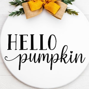 Hello Pumpkin Vinyl Decal - Hello Pumpkin Vinyl Sticker - Hello Pumpkin Sticker - Hello Pumpkin Decal - Hello Fall Decal -Hello Fall Sticker