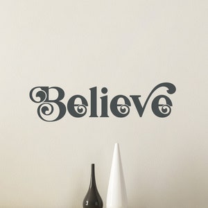 Chunky Believe Decal - Believe Car Decal - Believe Sticker - Believe Wall Vinyl Decal -Believe Laptop Sticker -Believe Mug Decal - Sign