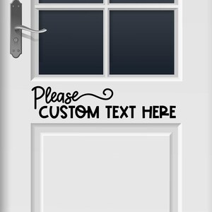 CUSTOM Funky Please Custom Text Here Vinyl Decal -Custom Please and Thank You Vinyl Sticker - Custom Door Sign - Custom Wall Sign - Custom