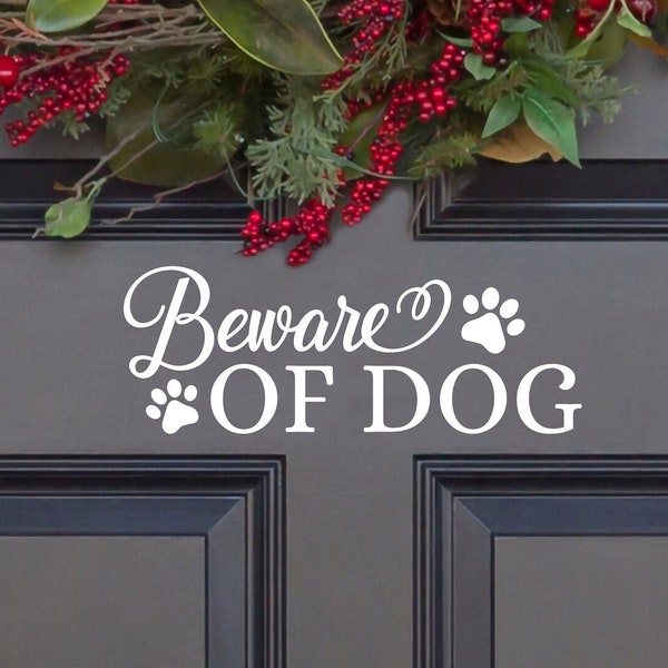 Beware of Dog Front Door Vinyl Decal - Beware of Dog Sign - Beware of Dog Sticker - Beware Dog on Premises Decal - Beware of Dog WIndow Sign