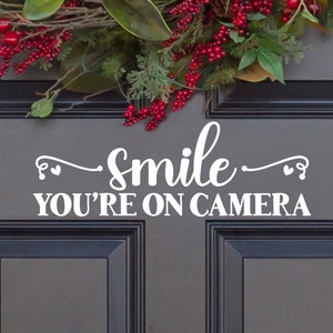 Smile You&#39;re On Camera Vinyl Decal - Smile You&#39;re On Camera Vinyl Sticker - Area Under Surveillance Decal - Video Surveillance Sticker