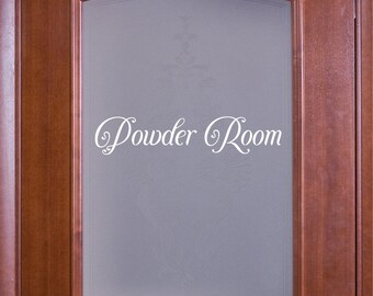 Vintage Script Powder Room Vinyl Decal - Powder Room Sticker - Bathroom Door Decal - Bathroom Wall Decal - Washroom Decal - Bathroom Decal
