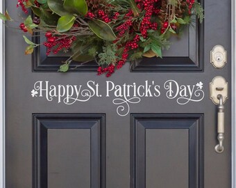 Happy St. Patrick's Day Vinyl Decal - Happy St. Patrick's Day Sticker - Happy St Patrick's Day Door Decal -Happy St Patrick's Day Wall Decal