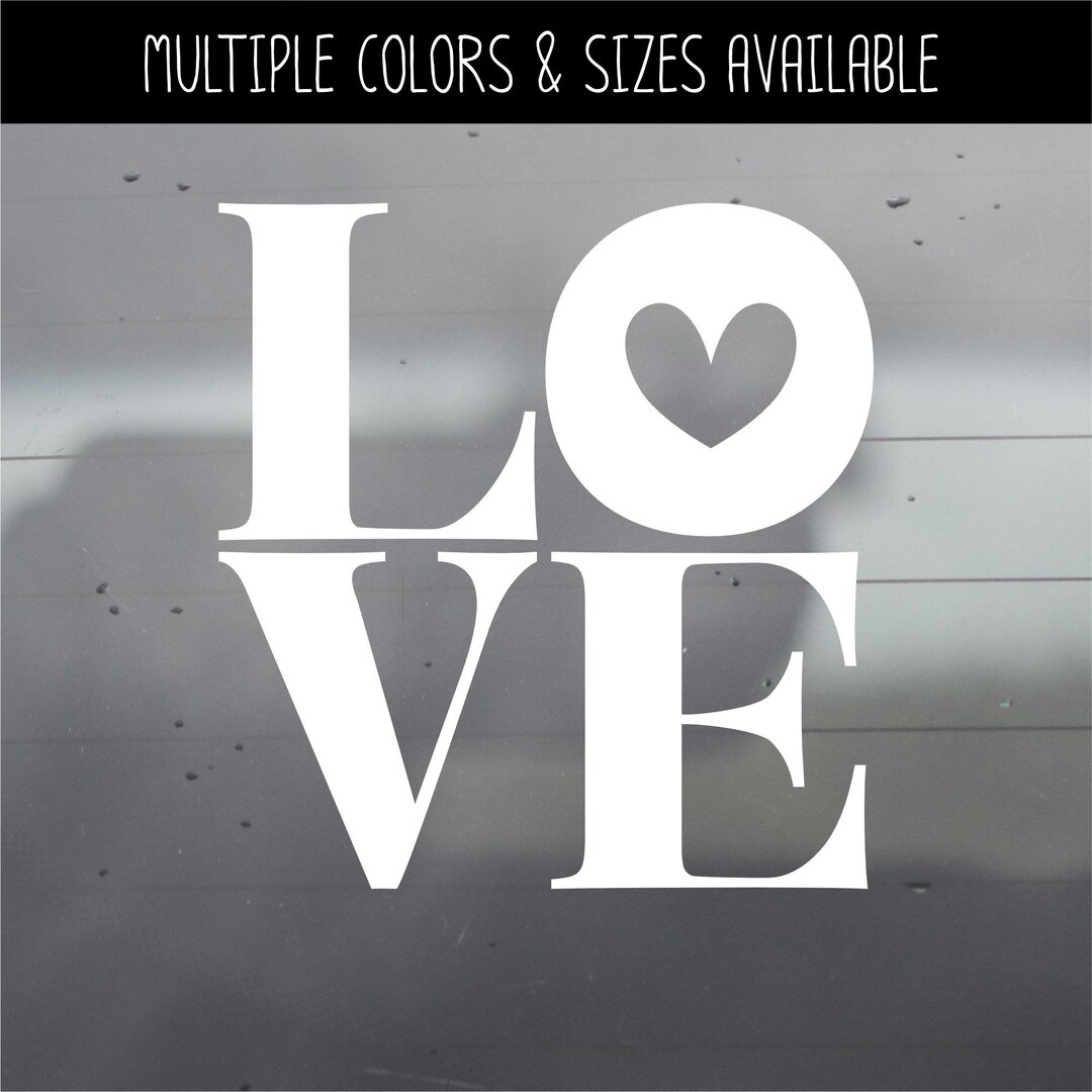 LOVE Vinyl Decal - LOVE Sticker - Stacked Love Vinyl Decal - Stacked ...